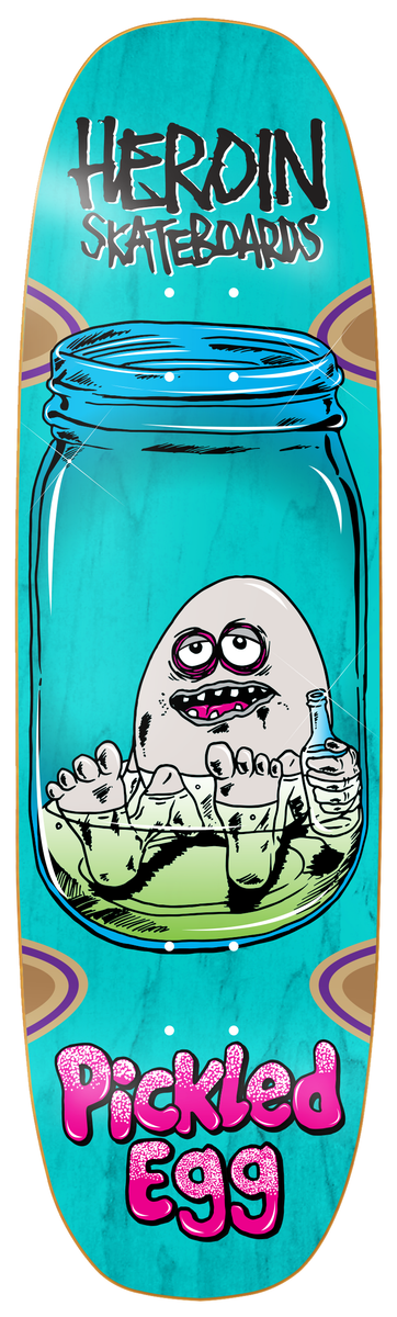 Heroin Pickled Egg Shaped Skateboard Deck - 9.0"
