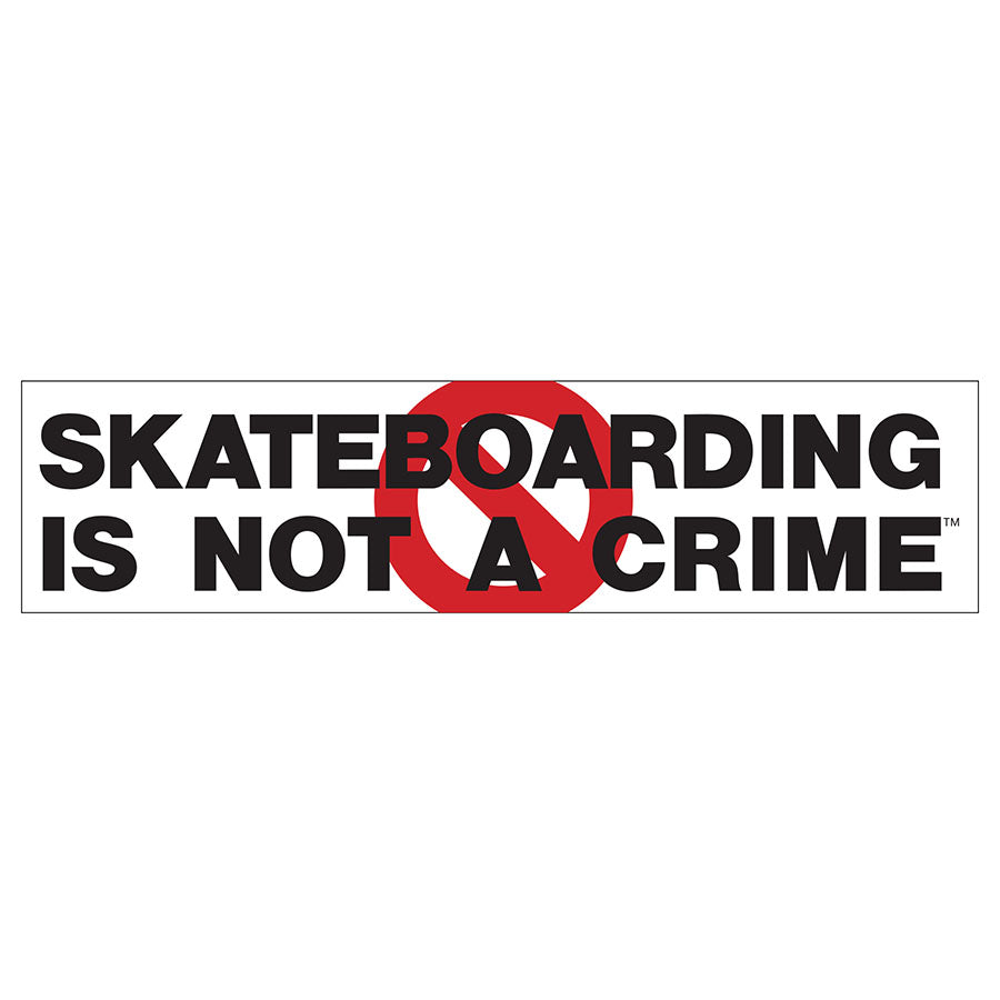 Skateboarding is Not A Crime Sticker - Invisible Board Shop